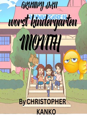 cover image of Worst Kindergarten Month